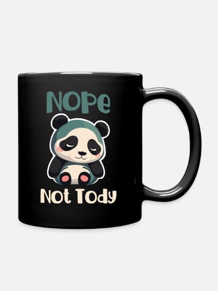 Nope Not Today Schlafender Panda - Tasse einfarbig - Schwarz