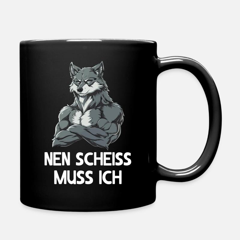 Wolf Wölfe Wildnis Heulen Nen scheiss muss ich - Tasse einfarbig - Schwarz