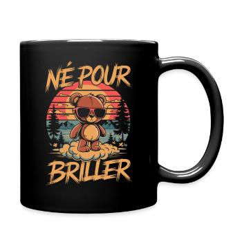 Né pour Briller - Mug uni - noir - Droite