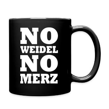 No weidel no merz - Tasse einfarbig - Schwarz - Rechts