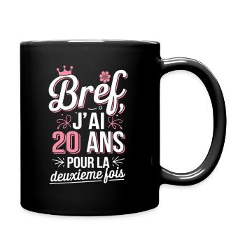 40th Birthday Gift Woman Humor - Full Colour Mug - black - Right