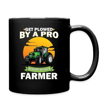 Get Plowed by a Pro Sleep With a Farmer - Full Colour Mug - black - Right