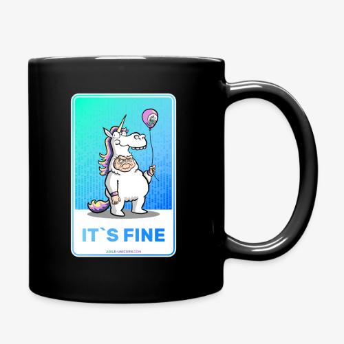 It`s fine - Tasse einfarbig