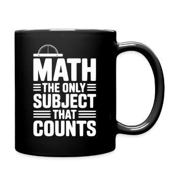 Math The Only Subject That Counts - Full Colour Mug - black - Right