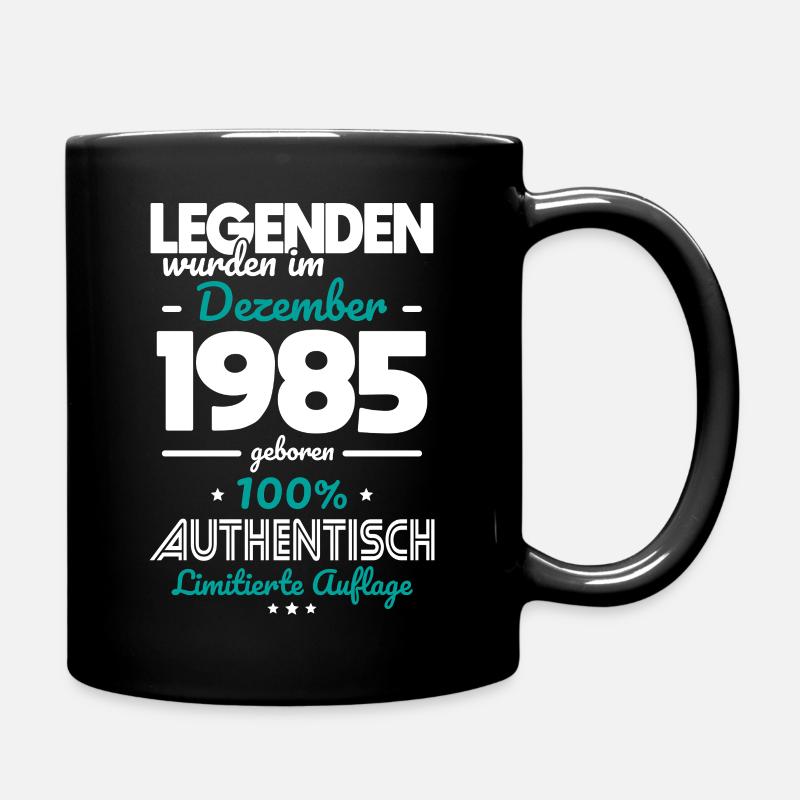 40. Geburtstag - Legenden wurden im Dezember 1985 - Tasse einfarbig - Schwarz