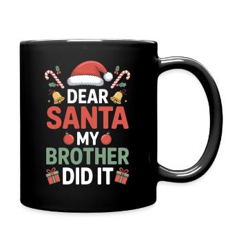 Dear Santa My Brother Did It - Full Colour Mug - black - Right