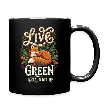 Live Green with Nature – Fuchs im Wald - Tasse einfarbig - Schwarz - Rechts