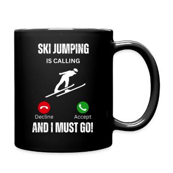 Skispringen ruft und ich muss los. - Tasse einfarbig - Schwarz - Rechts