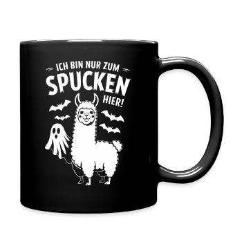  Ich Bin Nur Zum Spucken Hier Lustiger Halloween - Tasse einfarbig - Schwarz - Rechts