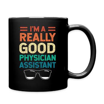 MFA PA Physician Assistant Nursing Physician Assistant - Full Colour Mug - black - Right