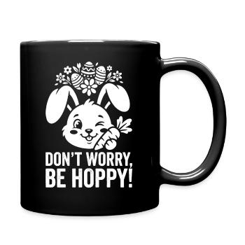 Lapin de Pâques Hoppy – Ne t’inquiète pas, sois hopp - Mug uni - noir - Droite