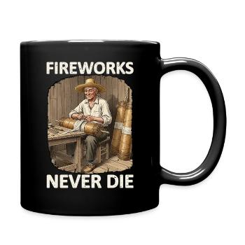 Fireworks Never Die Pyro - Tasse einfarbig - Schwarz - Rechts