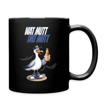 Wat mutt dat mutt Möwe Party Nordsee Humor - Tasse einfarbig - Schwarz - Rechts