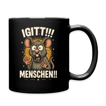 Igitt Menschen - Tasse einfarbig - Schwarz - Rechts