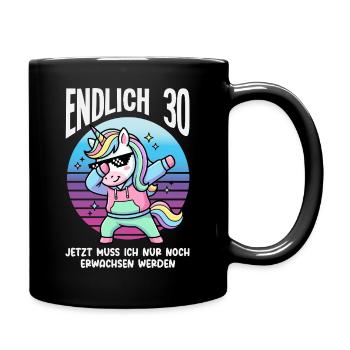 Endlich 30 Einhorn Geburtstag - Tasse einfarbig - Schwarz - Rechts