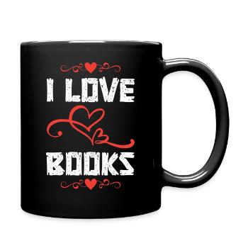 I Love Books – Bücherliebe - Tasse einfarbig - Schwarz - Rechts