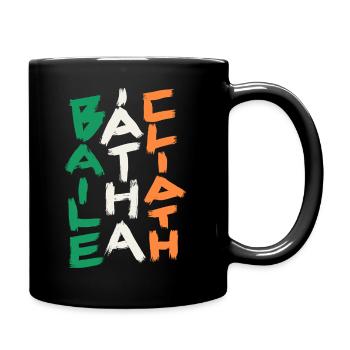 Dublin  - Baile Átha Cliath - Tasse einfarbig - Schwarz - Rechts