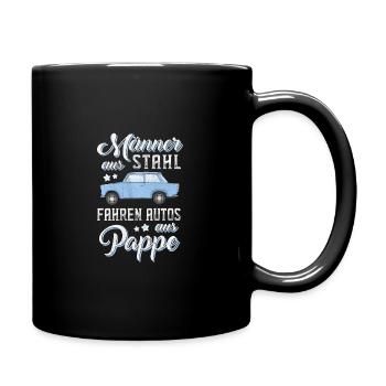  - Männer aus Stahl fahren Autos aus Pappe - Tasse einfarbig - Schwarz - Rechts