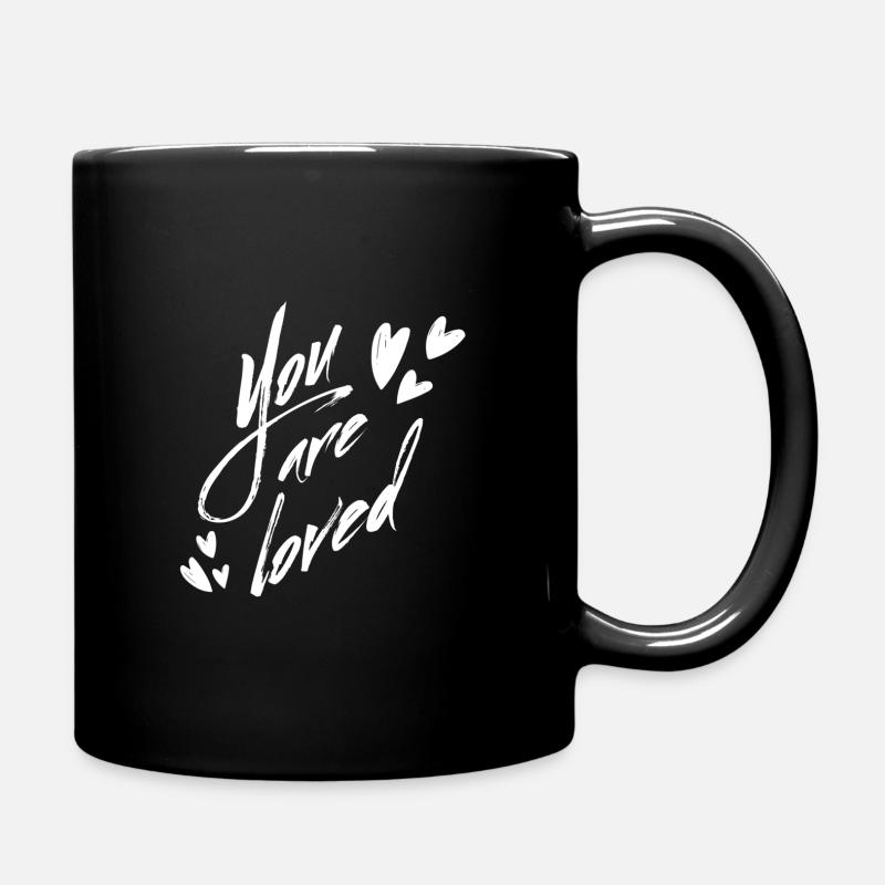 You are loved - Tasse einfarbig - Schwarz