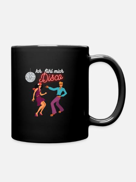 Fühl mich Disco - Tasse einfarbig - Schwarz