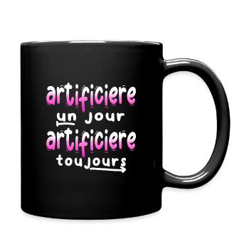 ARTIFICIER ARTIFICIERE UN JOUR HUMOUR BLAGUES - Mug uni - noir - Droite