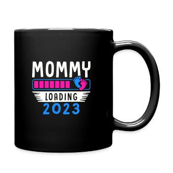 Mama loading 2023, werdende Mutter 2023 - Tasse einfarbig - Schwarz - Rechts
