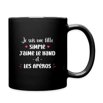 Fille simple j'aime le hand et les apéros - Mug uni - noir - Droite