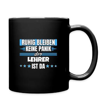 Ruhig bleiben ich bin Lehrer - Tasse einfarbig - Schwarz - Rechts