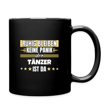 Ruhig bleiben ich bin Tänzer - Tasse einfarbig - Schwarz - Rechts