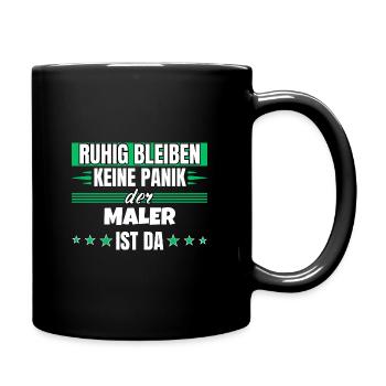 Ruhig bleiben ich bin Maler - Tasse einfarbig - Schwarz - Rechts