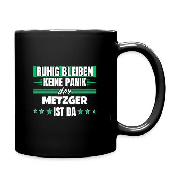 Ruhig bleiben ich bin Metzger - Tasse einfarbig - Schwarz - Rechts