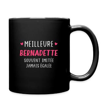 Meilleure Bernadette souvent imitée jamais égalée - Mug uni - noir - Droite