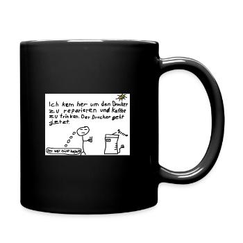 Druckerreparatur mit Kaffeewitz - Tasse einfarbig - Schwarz - Rechts
