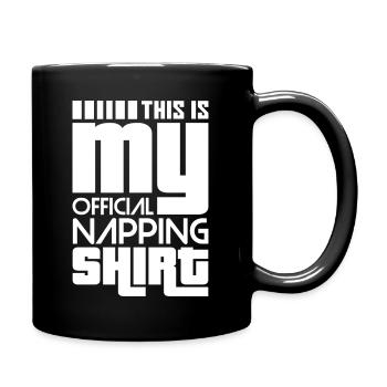 This Is My Official Napping Shirt - Full Colour Mug - black - Right
