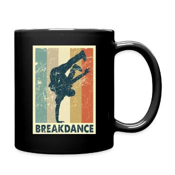 Breakdance - Tasse einfarbig - Schwarz - Rechts