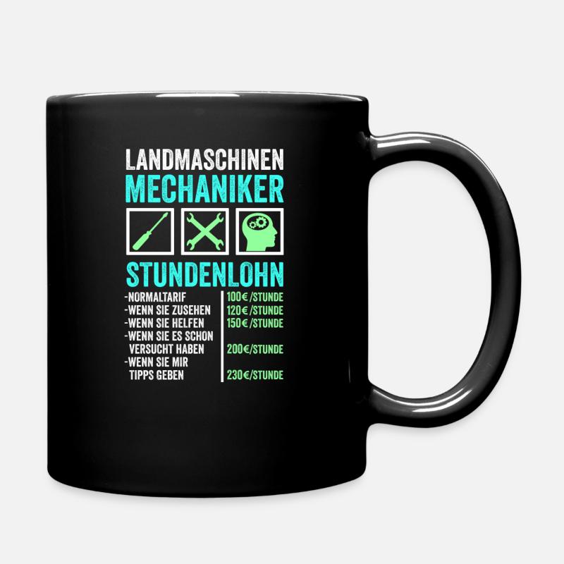 Landmaschinenmechaniker Handwerker Stundenlohn - Tasse einfarbig - Schwarz