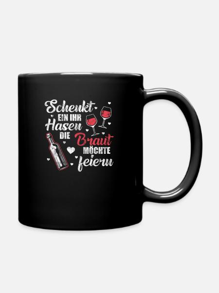 JGA Junggesellinnenabschied Braut Heirat Party - Tasse einfarbig - Schwarz