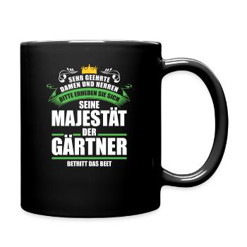 Gartenarbeit Gärtner Sprüche Geschenk - Tasse einfarbig - Schwarz - Rechts