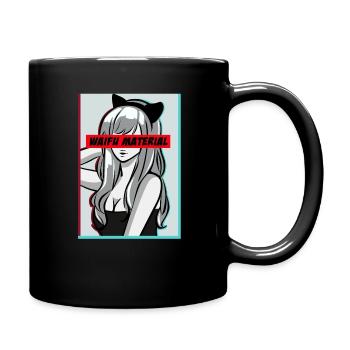Waifu Material Lewd Anime Shirt Waifu - Tasse einfarbig - Schwarz - Rechts