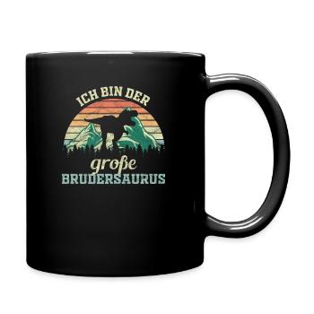 Ich bin der große Brudersaurus - Tasse einfarbig - Schwarz - Rechts