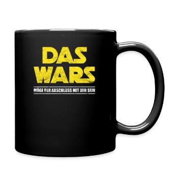 Das wars möge der Abschluss mit mir sein - Tasse einfarbig - Schwarz - Rechts