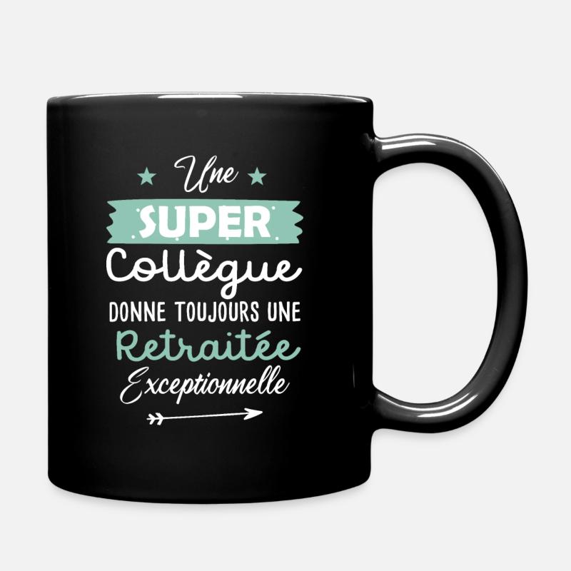 Collègue cadeau drôle future retraitée retraite - Mug uni - noir