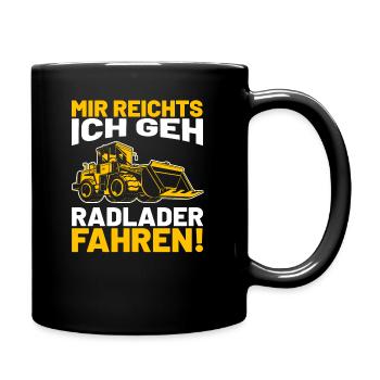 Radlader Baustelle Bagger Geschenkidee - Tasse einfarbig - Schwarz - Rechts