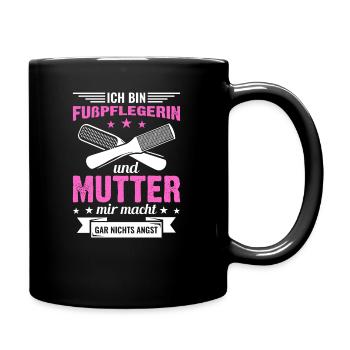 Fußpflegerin Podologin Mama Mutter Muttertag - Tasse einfarbig - Schwarz - Rechts