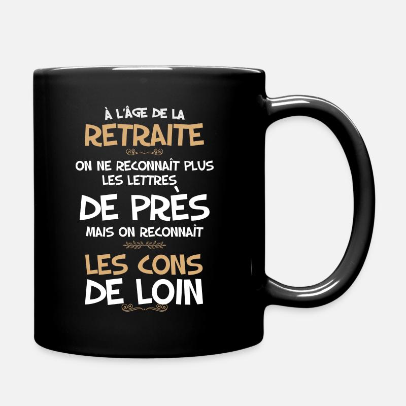 La retraite citation humour pour rire - Mug uni - noir