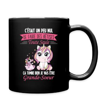 Drôle Annonce Future Grande Soeur Licorne Bêtises - Mug uni - noir - Droite