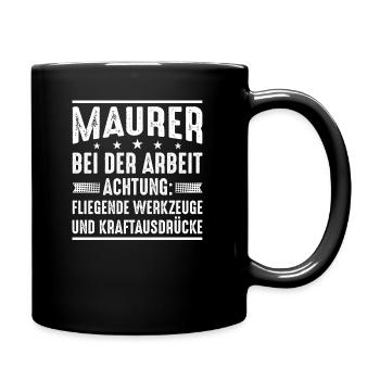 Maurer Spruch - Tasse einfarbig - Schwarz - Rechts