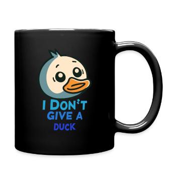 Motif amusant - Je ne donne pas un canard - Mug uni - noir - Droite