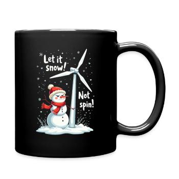 Arrêtez les éoliennes - Laissez-le neiger, ne tournez pas - Mug uni - noir - Droite
