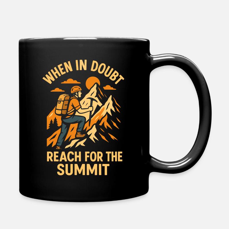 Reach for the Summit - Motivationsdesign - Tasse einfarbig - Schwarz